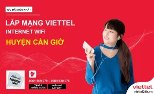 Internet Cáp Quang lắp mạng Viettel Cần Giờ Giảm Giá Cước
